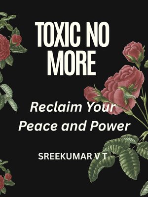 cover image of Toxic No More